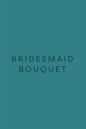 Open image in slideshow, Bridesmaid Bouquet
